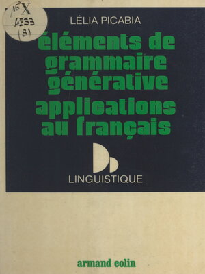 cover image of Éléments de grammaire générative, applications au français